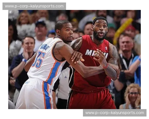 巅峰对决的永恒瞬间：深度解析NBA热火vs雷霆录像中的热血与博弈